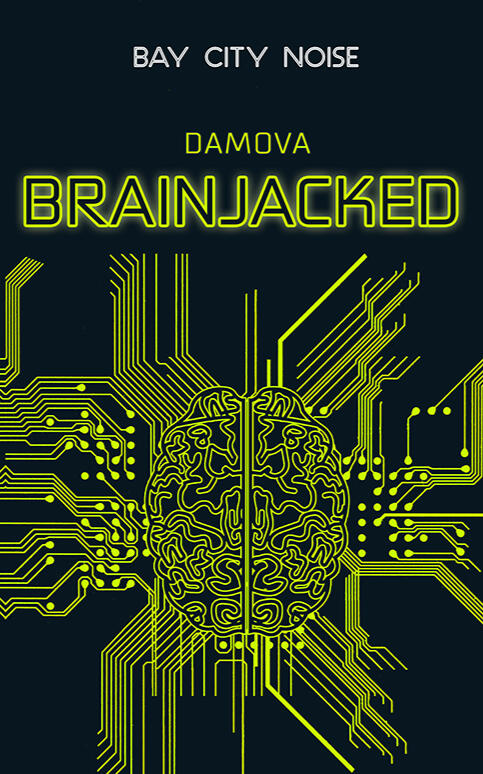 Brainjacked Brainjacked